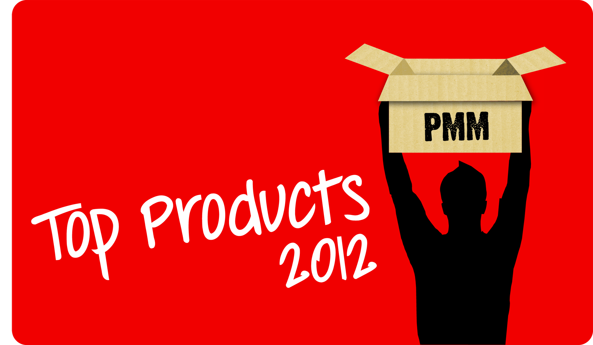 PMM Top Products 2012 - our innovation celebration